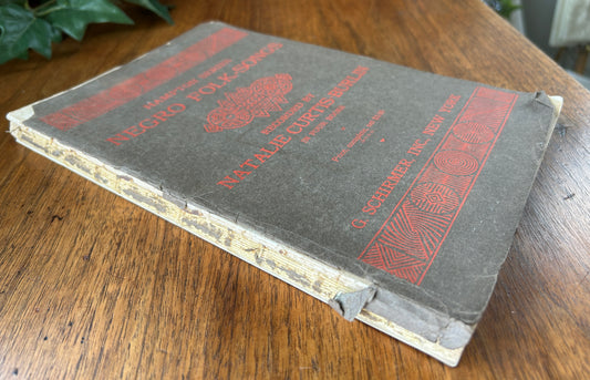 1918 Book, Hampton Series Negro Folk, Work, Spiritual Songs, Natalie Curtis-Burlin, New York, WWI Era